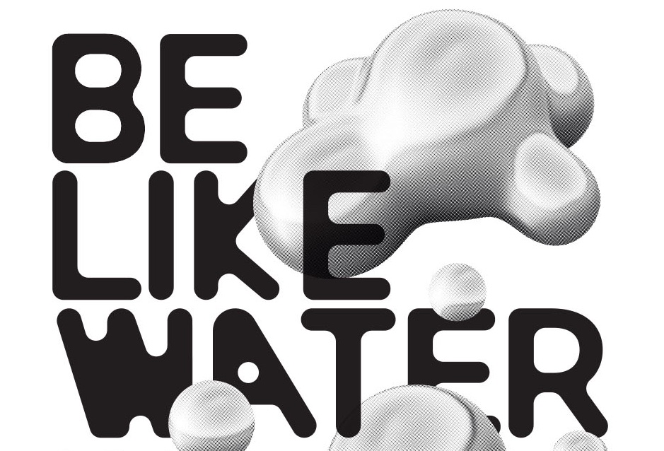 be like water, be like pader